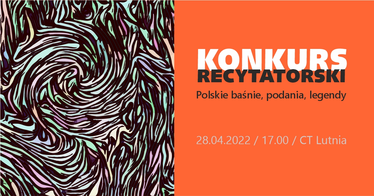 Konkurs Recytatorski Ba Nie Podania Legendy Dla Uczni W Klas Iv